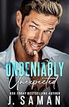 Undeniably Unexpe...
