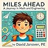 Miles Ahead by David A. Janover