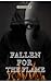 Fallen For The Flame by Kalpana B