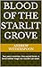 Blood of the Starlit Grove by Andrew Witherspoon
