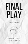 Final Play (Nighthawks Dynasty, #3)