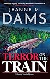 Terror on the Train (A Dorothy Martin Mystery Book 27)