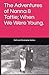 The Adventures of Nanna & Tattie; When They Were Young. by Christopher Walton