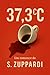 37,3ºC by S. Zuppardi