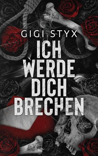Ich Werde Dich Brechen (Pen Pal-Duett 1) (German Edition)