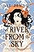 A River from the Sky (Natur...