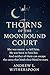 Thorns of the Moonbound Cou...