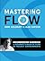 Mastering Flow: Implementat...
