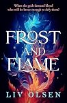 Frost and Flame