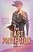The Last Protector