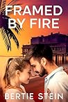 Framed By Fire