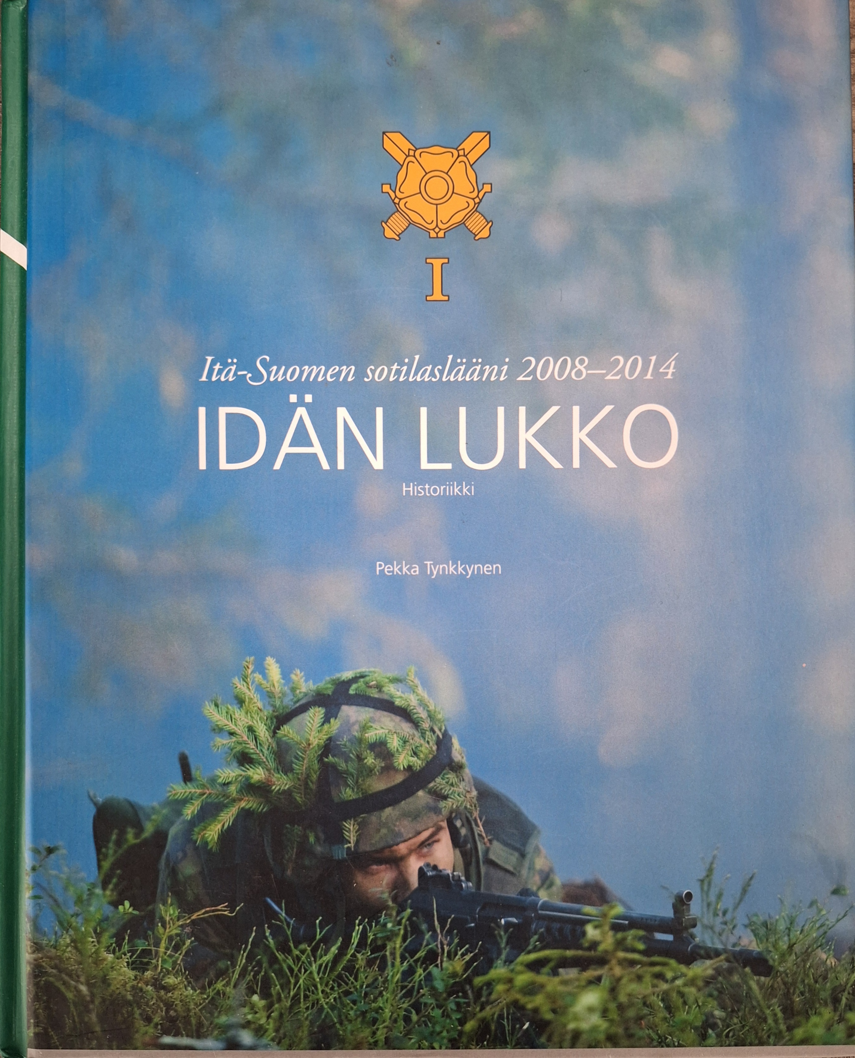 Idän Lukko: Itä-Suomen sotilaslääni 2008–2014