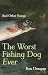 The Worst Fishing Dog Ever: And Other Essays