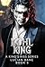 Kohl King: A King's Kiss Series