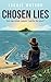 Chosen Lies by Jackie  Watson
