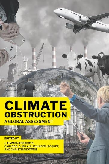 Climate Obstruction: A Global Assessment (Paperback)
