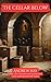 The Cellar Below (Bristol W...