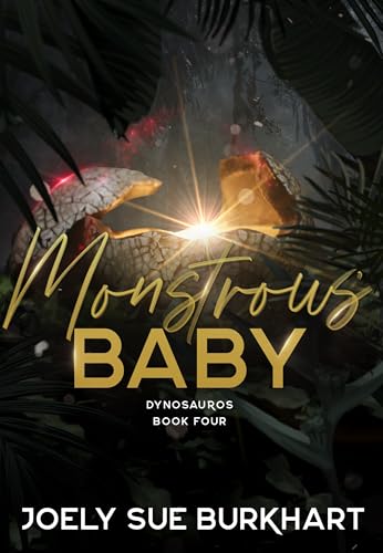 Monstrous Baby (Dynosauros #4)