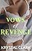 Vows of Revenge by Krystal Clark