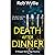 Death After Dinner: Book 1 ...