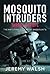 Mosquito Intruders - Target...