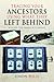Tracing Your Ancestors Using What They Left Behind by Simon Wills