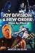 Joy Division and New Order:...