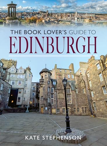 The Book Lover's Guide to Edinburgh (Paperback)