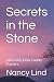 Secrets in the Stone: A Bru...