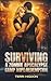 Surviving a Zombie Apocalypse Camp Hope by Terri Higdon