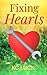 Fixing Hearts