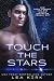 Touch the Stars (Gharan Empire Book 1)