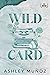 Wild Card (Rake Forge Unive...