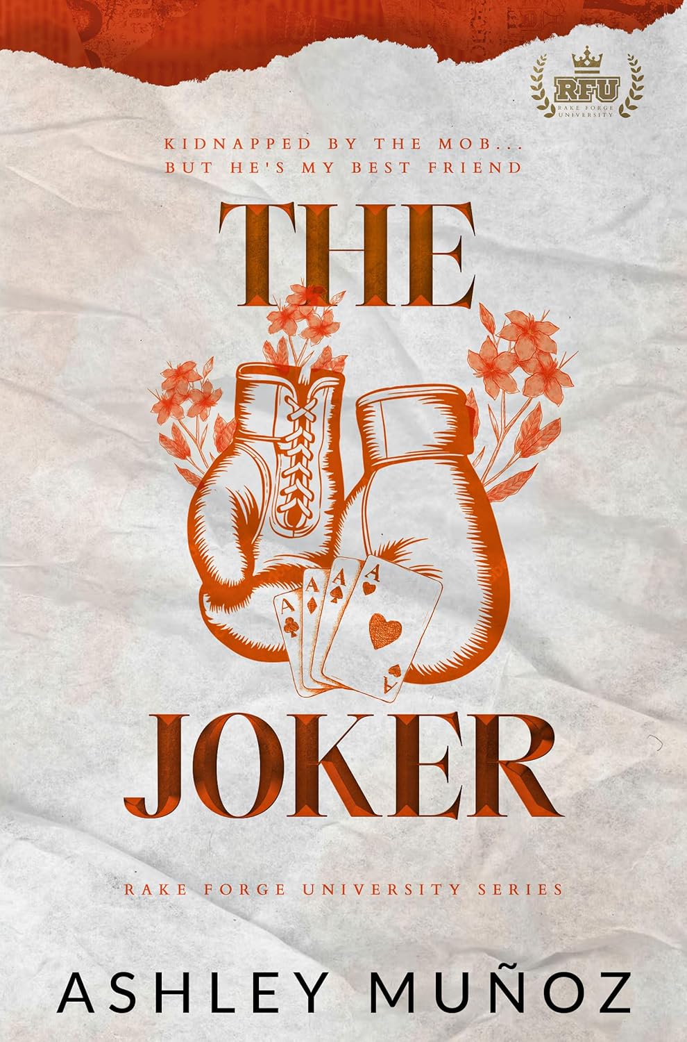 The Joker (Rake Forge University, #3)