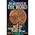 The Architects of the Word: Book Three of A Most Promising Planet
