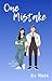 One Mistake (Sweet & Wild Sisters Book 1)