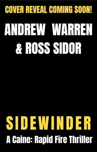Sidewinder (Caine: Rapid Fire Book 4)