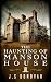 The Haunting of Manson Hous...