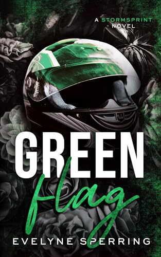Green Flag (StormSprint Book 2)