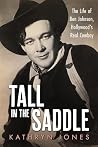 Tall in the Saddl...