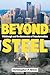 Beyond Steel: Pittsburgh an...
