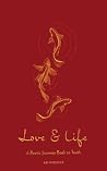 Love & Life: A Po...