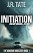 Initiation - The Horizon Directive Series Book 1