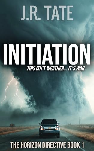 Initiation - The Horizon Directive Series Book 1 (Kindle Edition)