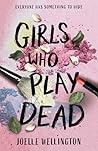 Girls Who Play Dead