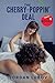 The Cherry-Poppin' Deal: Bo...