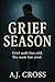 Grief Season
