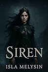 Siren (The Trident Throne Trilogy, #1)