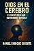 Dios en el cerebro by Daniel Enrique Chicote