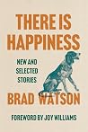 There Is Happines...
